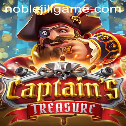 Exploring the World of CaptainssTreasure: Unveiling the Secrets with NOBLEJILI