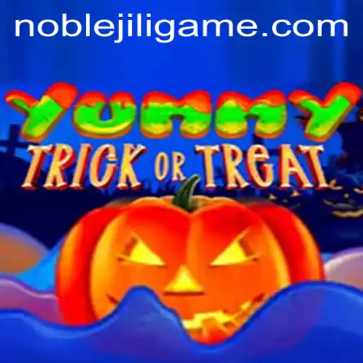 Exploring the Thrilling World of YummyTrickorTreat: A NOBLEJILI Saga