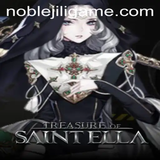 Unveiling TreasureofSaintElla: A Noble Quest with NOBLEJILI
